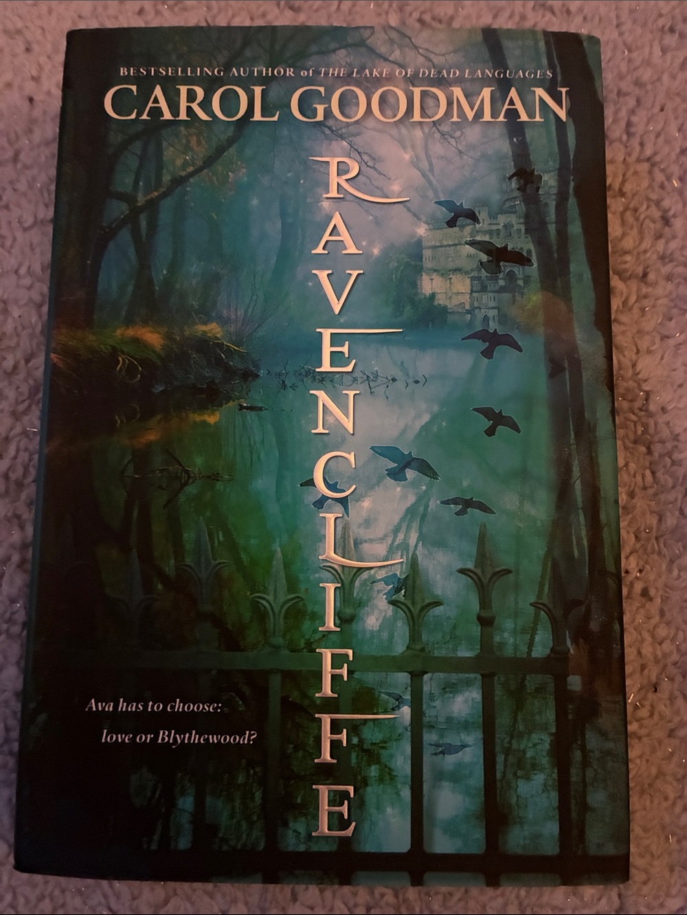 Carol Goodman - Ravenclyffe (Green Cover)